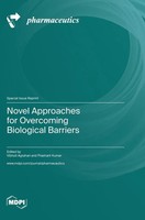 Novel Approaches For Overcoming Biological Barriers | Buch | Englisch (2023)