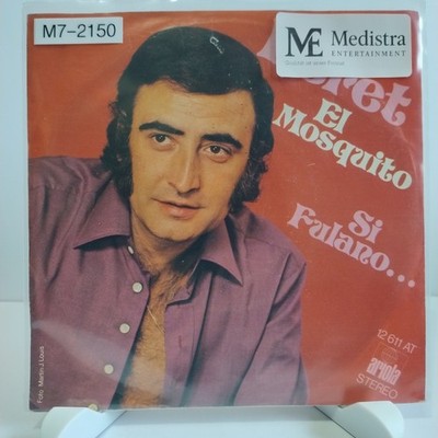 Peret   El Mosquito / Si Fulano..., 7'' Vinyl (F/G-), Ariola, M7-2150