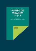 Ponto De Viragem 1+2+3 (Buch)