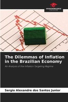 Sergio Alexandre Dos Santos Junior | The Dilemmas Of Inflation In The...