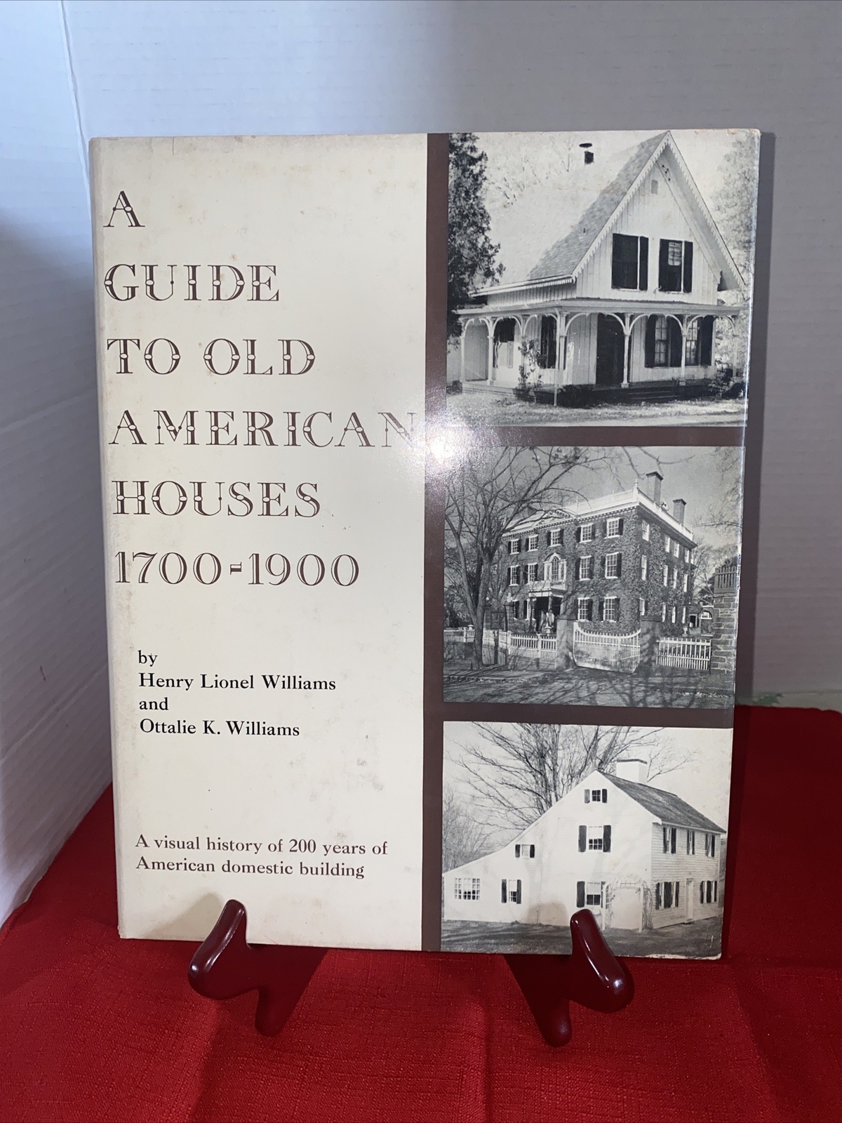 1962 A GUIDE TO OLD AMERICAN HOUSES 1700-1900 Vintage HCDJ BOOK BY WILLIAMS