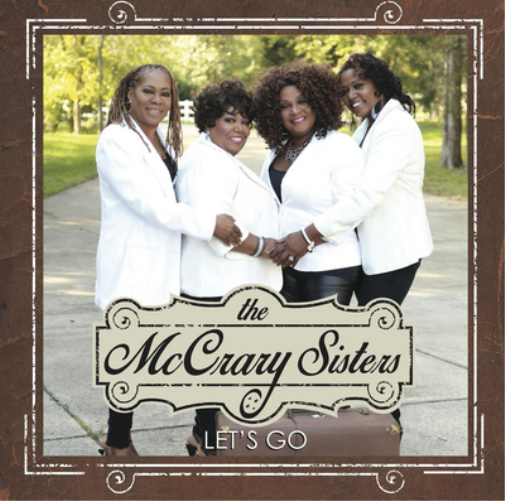 The McCrary Sisters Let's Go (CD) Album