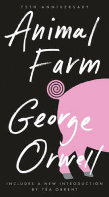 Animal farm: A Fairy Story - Mass Market Paperback By George Orwell - VERY GOOD