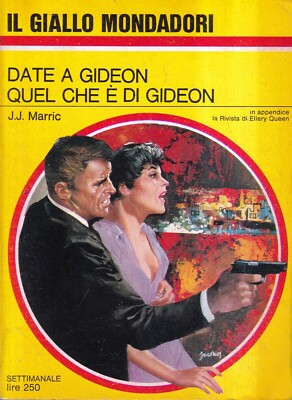 Date A Gideon Quel Che è Di Gideon - Marric - Mondadori - 1° edizione - 1967