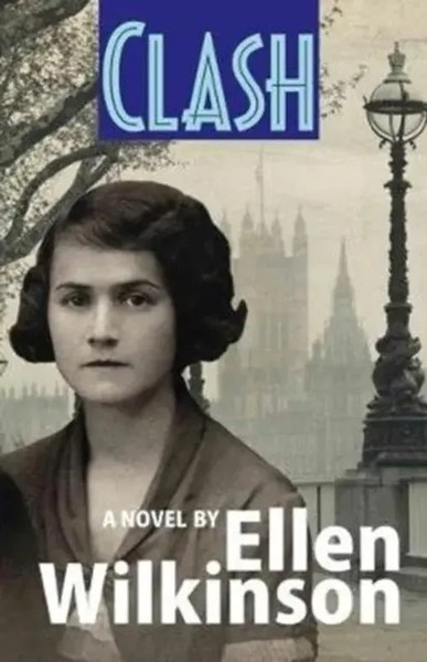 Clash | Ellen Wilkinson | Englisch | Taschenbuch | Kartoniert / Broschiert-image
