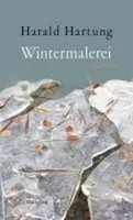 Wintermalerei | Gedichte | Harald Hartung | Deutsch | Buch | 80 S. | 2010