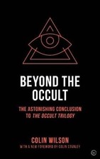 Image of Beyond the Occult, Colin Wilson, Paperback