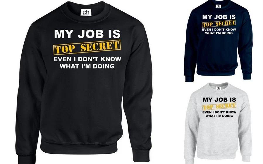 RHUDE MY JOB IS TOP SECRET FELPA CON CAPPUCCIO MAGLIONE TOP maleducato divertente umorismo slogan scherzo regalo (LAVORO)