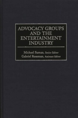 Advocacy Groups And The Entertainment Industry
