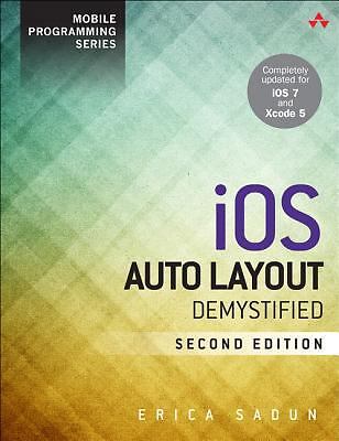 IOS Auto Layout Demystified by Sadun, Erica