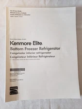 Kenmore Elite Bottom Freezer Refrigerator Model 795 USE & CARE GUIDE ONLY MANUAL