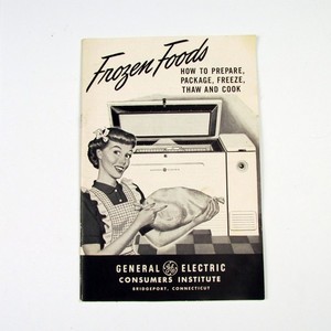 Vintage GE Frozen Foods Prepare Package Freeze Cook Booklet General Electric