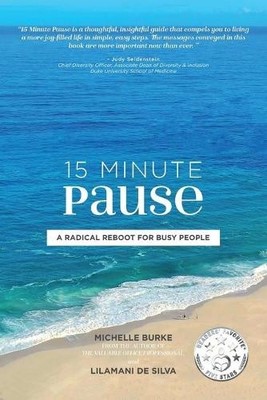 Michelle Burke Lilamani de Silva 15 Minute Pause (Taschenbuch) (US IMPORT)