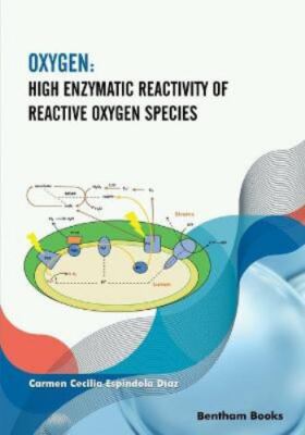 Oxygen: High Enzymatic Reactivity of Reactive Oxygen Species, Brand New, Free...