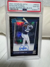 2021 Don Ros optic Estevan Florial rated rookie, sick black John 10 PSA auto