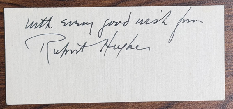 Signed card Rupert Hughes (1872-1956) novelist,film director,historian (1.5x3.5)