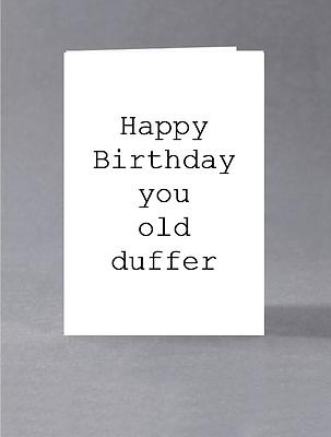 Joyeux Anniversaire Vieux Duffer Carte D Anniversaire Pour Papa Oncle Grand Pere Ebay