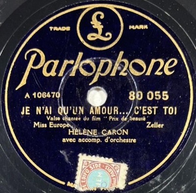 Hélène Caron: Ich habe nur eine Liebe, das bist du DISC 78 RPM 10'' SPRECHEN 80.055