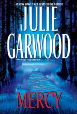 Mercy by Julie Garwood (2001, Hardcover)