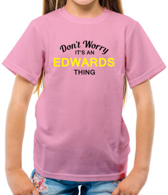 Mach dir keine Sorgen, es ist eine EDWARD-Sache! - Kinder T-Shirt - Nachname individuell Name Familie
