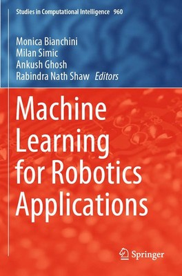 Monica Bianchini (u. a.) | Machine Learning for Robotics Applications | Buch