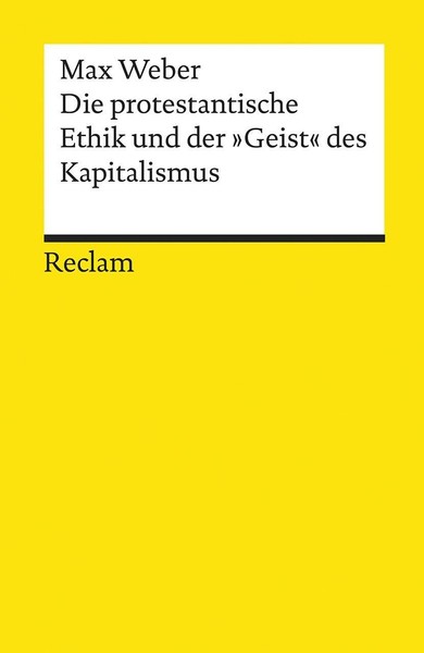 Die Protestantische Ethik Und Der »Geist« Des Kapitalismus, Max Weber-image