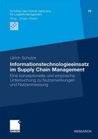 Informationstechnologieeinsatz Im Supply Chain Management Ulrich Schulze