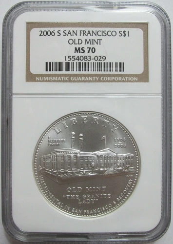 2006 S SAN FRANCISCO OLD MINT $1 COMMEMORATIVE COIN NGC: MS 70 CERT: 1554083-029