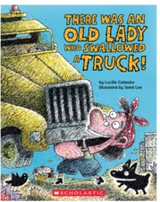 There Was An Old Lady Who Swallowed a Truck by Lucille Colandro NEW Paperback