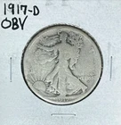 1917 -D OBV WALKING LIBERTY SILVER HALF DOLLAR ~NICE COIN ~90% SILVER