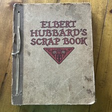 Elbert Hubbard's Scrap Book 1923 Roycrofters Laced Binding  Arts & Crafts Era