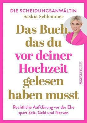 Das Buch, das du vor deiner Hochzeit gelesen haben musst | Saskia Schlemmer