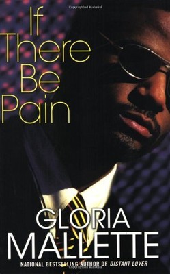 If There Be Pain
