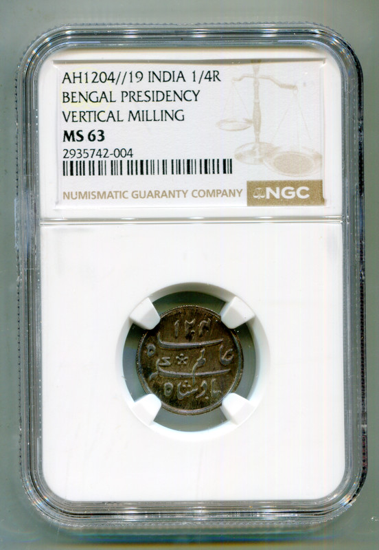 India  Bengal Presidency 1/4 Rupee AH 1204 19 vert milling NGC MS 63  lotapr9688
