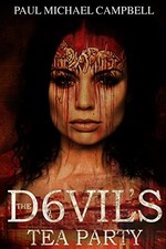 The Devil's Tea Party by Campbell, Paul Michael Paperback / softback Book The