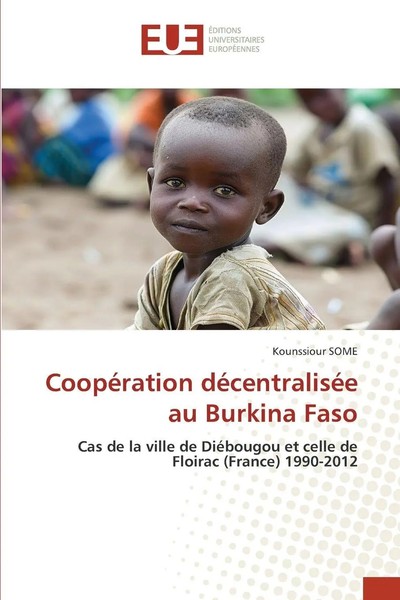 Kounssiour Some | CoopéRation DéCentraliséE Au Burkina Faso | Taschenbuch (2025)-image