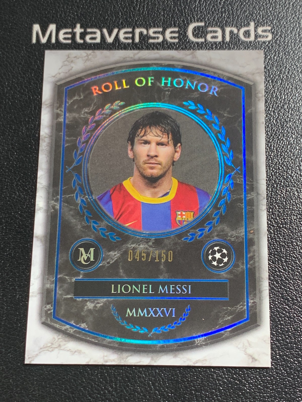 2025-26 Topps Museum UCC Roll of Honor Lionel Messi Blue 45/150