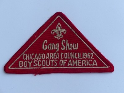 Used ''Gang Show'' Chicago Area Council Boy Scouts of America BSA Triangle Patch