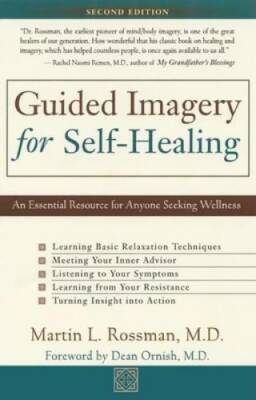 Guided Imagery for Self-Healing - Paperback By Rossman, M.D. Martin L. - GOOD