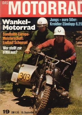 M7019 + WANKEL + KREIDLER RS + ZÜNDAPP KS 50 + Das MOTORRAD 19/1970