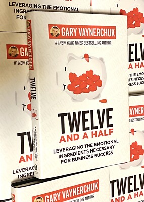 Twelve and a Half Book By Gary Vaynerchuk   Hardcover  12 And A Half New Release