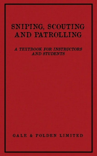 Sniping, Scouting And Patrolling | Gale And Polden Ltd. | Taschenbuch | Englisch-image