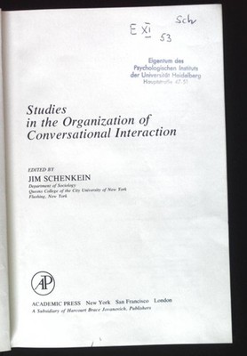 Studies in the Organization of Conversational Interaction. Schenken, Jim: