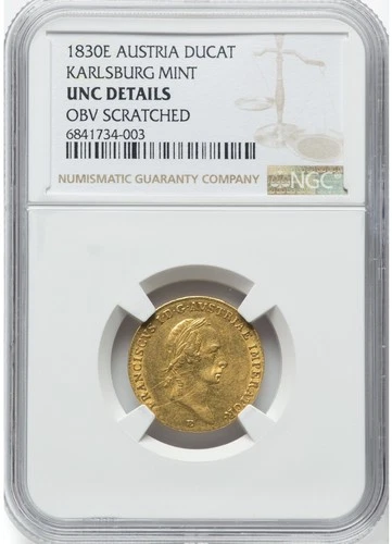 Austria Transylvania Ducat 1830E Karlsburg Alba Iulia NGC UNC Details