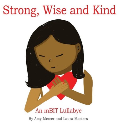 Amy Mercer (u. a.) | Strong, Wise and Kind | Buch | Englisch (2022) | Gebunden