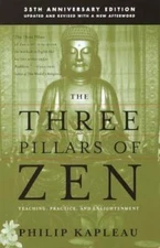 The Three Pillars of Zen, 25th Anniversary Updated and Revised Edition - GOOD