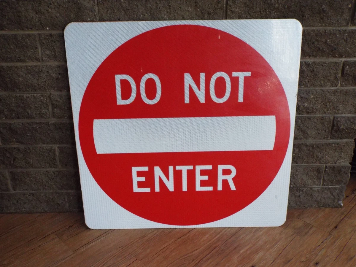 Do Not Enter Sign In Collectible Transportation Signs for sale | eBay