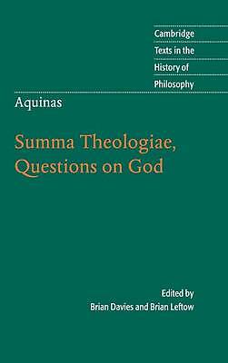 Aquinas: Summa Theologiae, Questions on God Leftow Davies Hardback 9780521821407