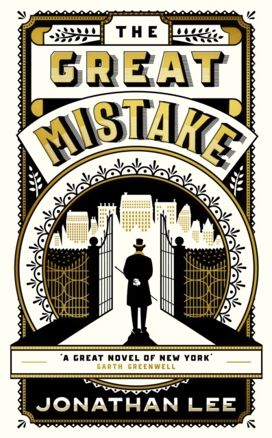 The Great Mistake by Jonathan Lee HARDBACK 9781783786244
