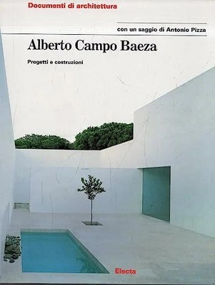 Alberto Campo Baeza (Works & Projects S.) Buch Gustavo Gili